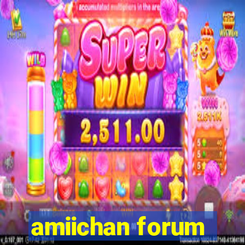 amiichan forum