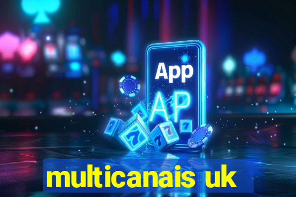 multicanais uk