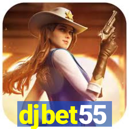 djbet55