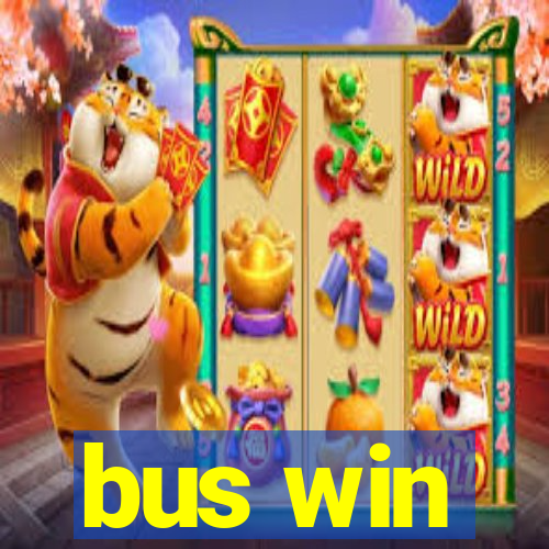 bus win