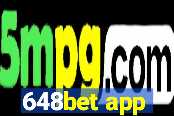 648bet app