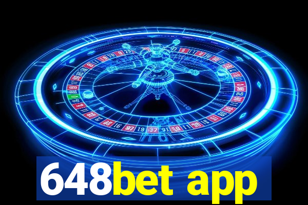 648bet app