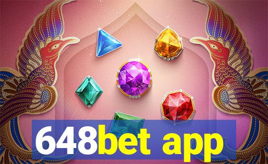 648bet app