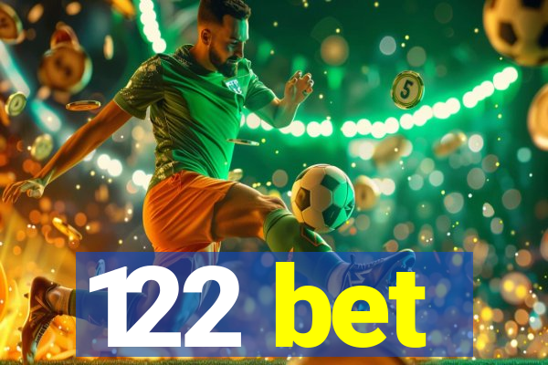 122 bet