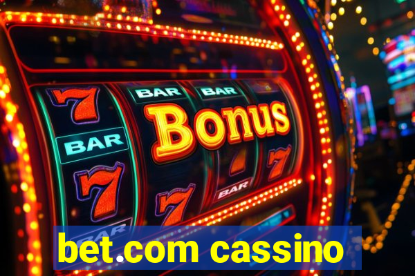 bet.com cassino