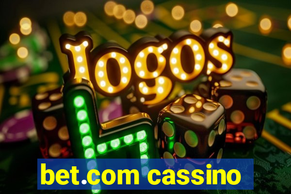 bet.com cassino