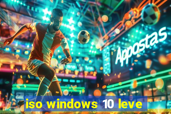 iso windows 10 leve