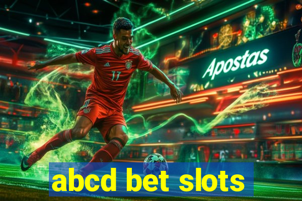 abcd bet slots