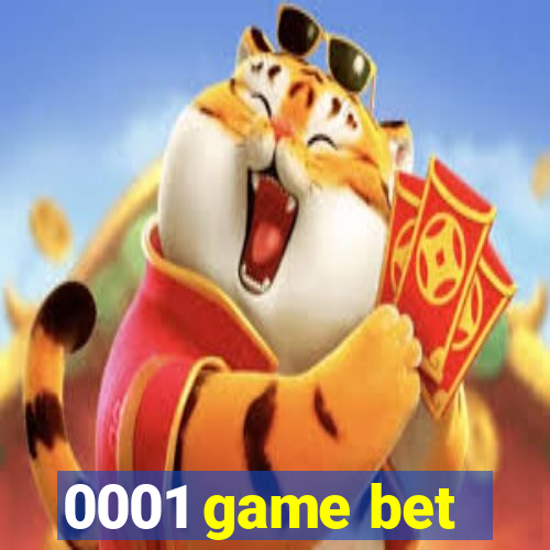 0001 game bet