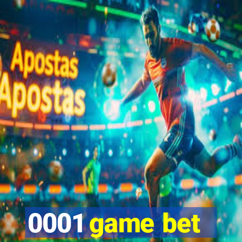 0001 game bet