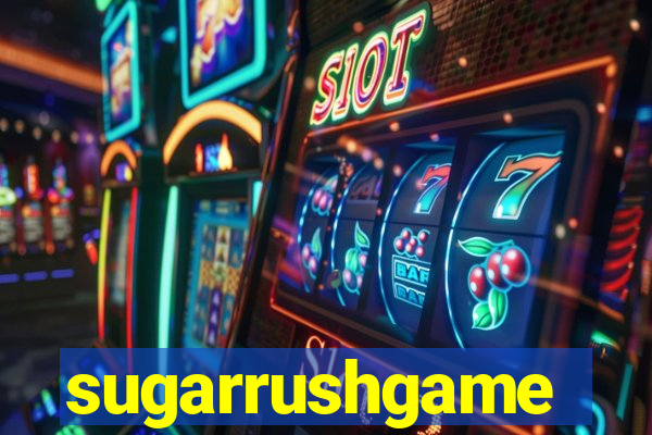 sugarrushgame