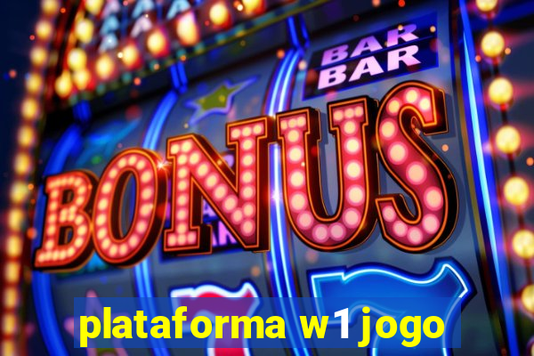 plataforma w1 jogo