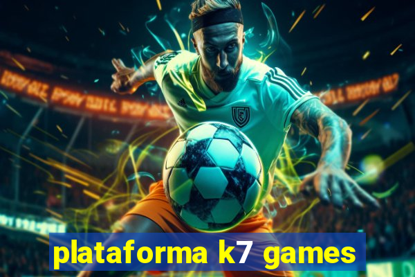 plataforma k7 games