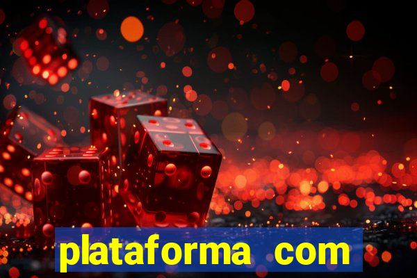 plataforma com bonus de boas vindas