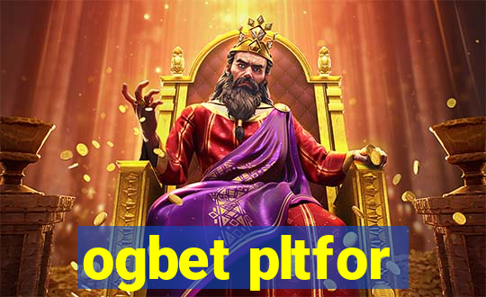 ogbet pltfor