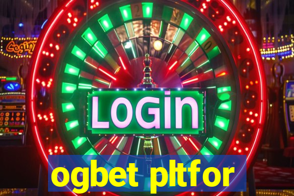 ogbet pltfor