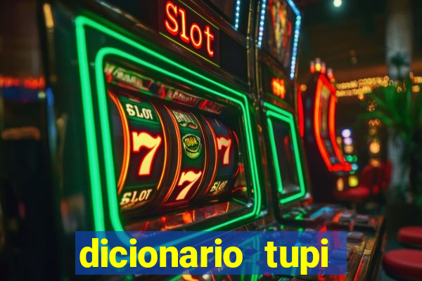 dicionario tupi guarani on line