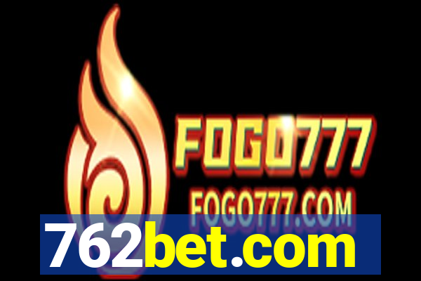 762bet.com