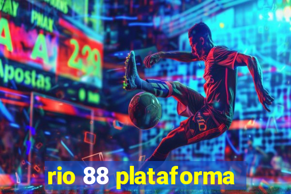 rio 88 plataforma