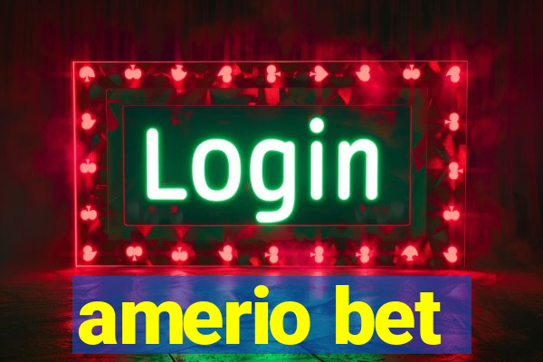 amerio bet