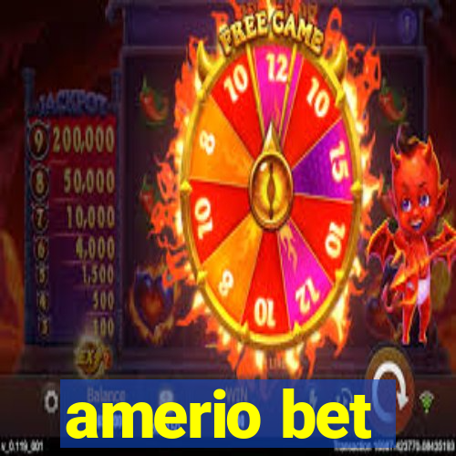 amerio bet