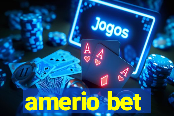 amerio bet