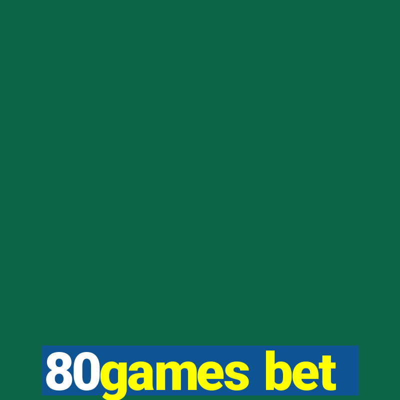 80games bet