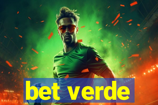 bet verde