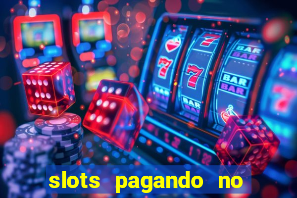 slots pagando no cadastro saque free