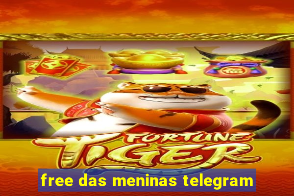 free das meninas telegram