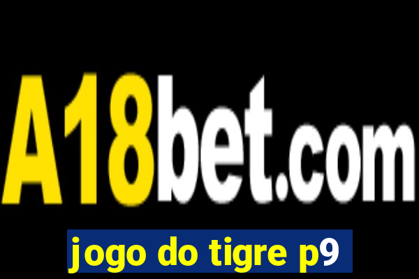 jogo do tigre p9