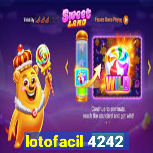 lotofacil 4242