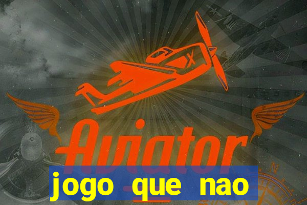 jogo que nao precisa de deposito