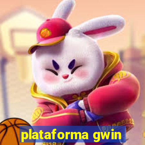 plataforma gwin