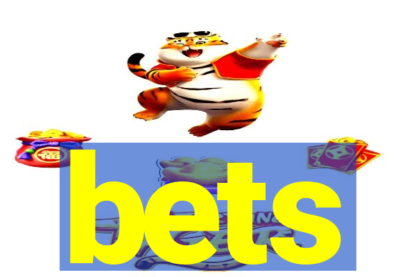 bets