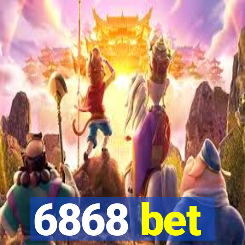 6868 bet