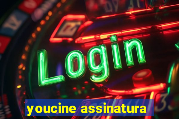 youcine assinatura