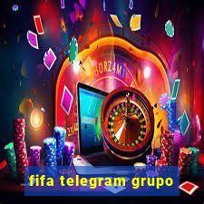 fifa telegram grupo