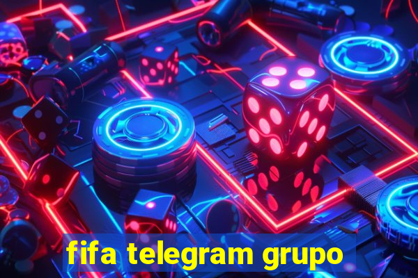 fifa telegram grupo