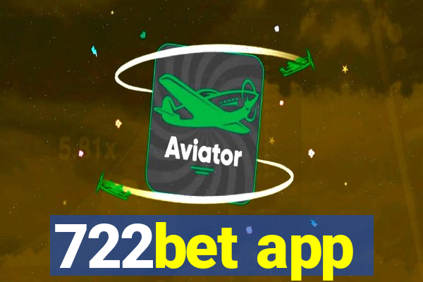 722bet app