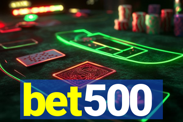 bet500