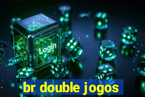 br double jogos