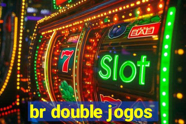 br double jogos