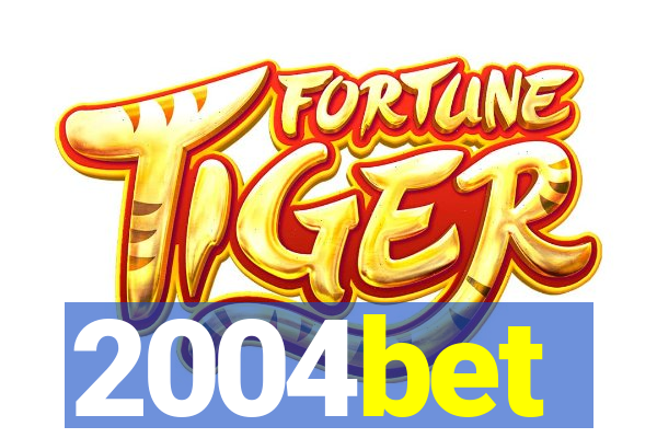 2004bet