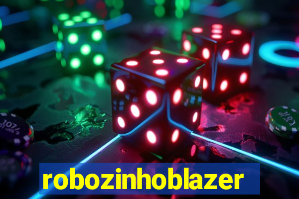 robozinhoblazer