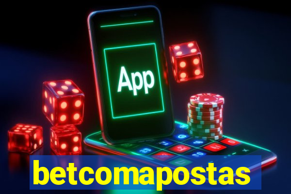 betcomapostas