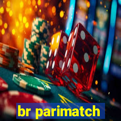 br parimatch