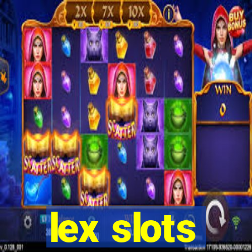 lex slots