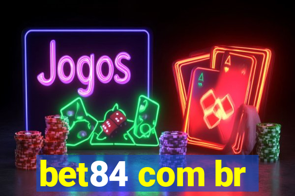 bet84 com br