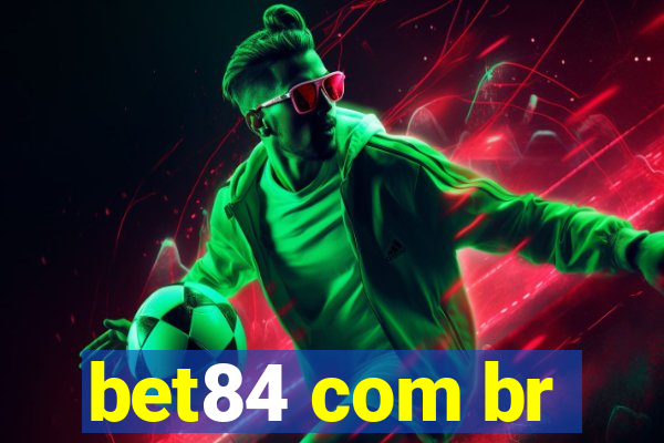 bet84 com br